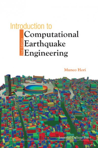 Introduction to Computational Earthquake Engineering 2nd Revised edition