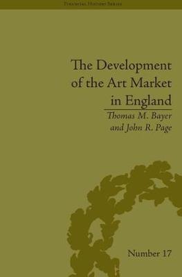Development of the Art Market in England: Money as Muse, 1730-1900