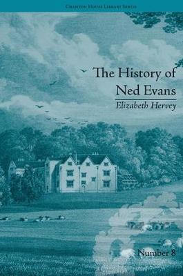 History of Ned Evans: by Elizabeth Hervey