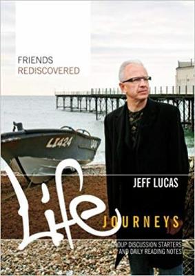 Life Journeys: Friends Rediscovered