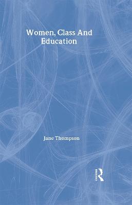 Women, Class And Education