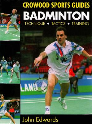 Badminton: Technique, Tactics, Training