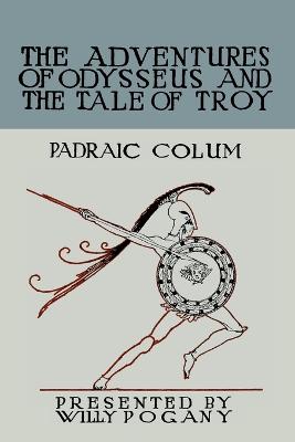 Children's Homer: The Adventures of Odysseus and the Tale of Troy