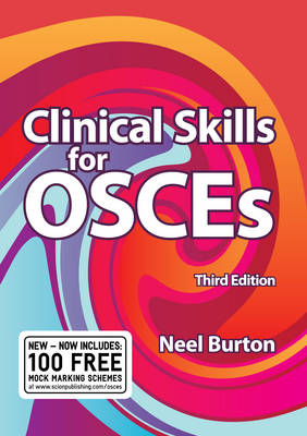 Clinical Skills for OSCEs 3rd Revised edition
