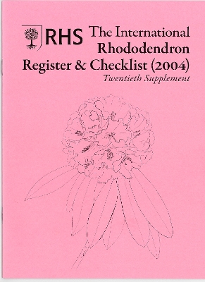 International Rhododendron Register & Checklist (2004) Twentieth Supplement