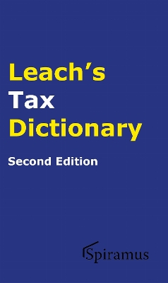 Leach's Tax Dictionary Second Edition