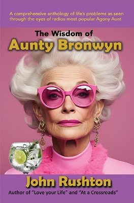 Wisdom of Aunty Bronwyn