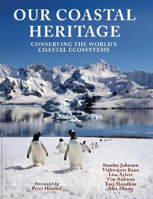 Our Coastal Heritage: Conserving the World's Coastal Ecosystems Hmf