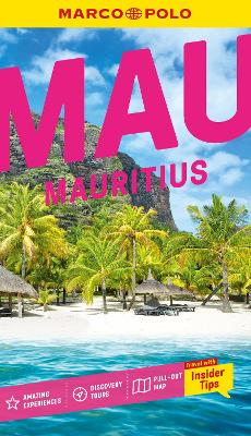 Marco Polo Mauritius Pocket Travel Guide: Pull-out Map | Local Knowledge | Covers: Ile aux Cerfs, Port Louis, Chamarel  Seven Coloured Earth Geopark and more