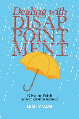 Dealing with Disappointment