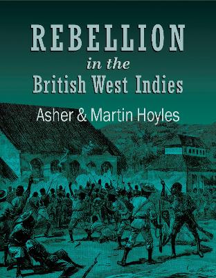 Rebellion in the British West Indies