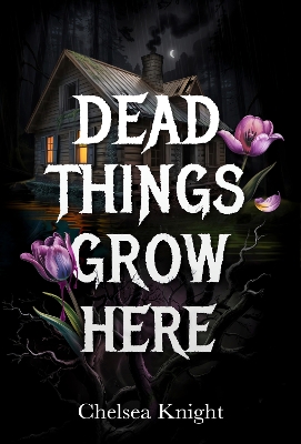 Dead Things Grow Here: A Haunting Psychological Horror About Grief, Memory, And A Forest That Wont  Let Go
