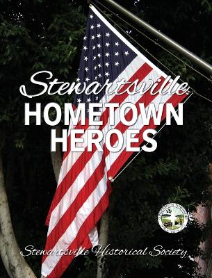 Stewartsville Hometown Heroes