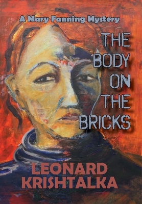 Body On The Bricks: A Mary Fanning Mystery