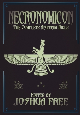 Necronomicon (15th Anniversary): The Complete Anunnaki Bible (Ninth Edition) 15th Anniversary Ninth ed.
