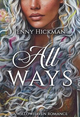 All Ways: To Win a Fae Heart