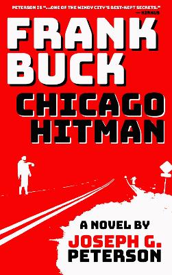 Frank Buck: Chicago Hitman