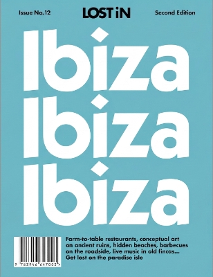 Lost in Ibiza: 2nd Edition 2nd New edition