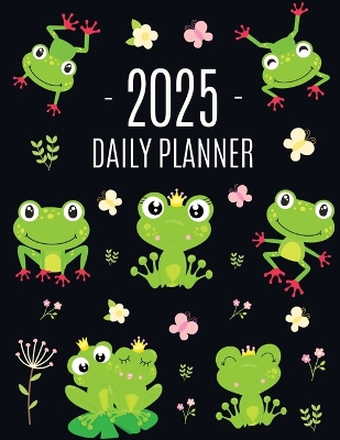 Frog Planner 2025: Funny Amphibian Monthly Agenda January-December Organizer (12 Months) Cute  Green Water Animal Scheduler