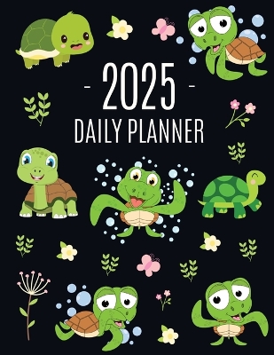 Turtle Planner 2025: Cute Tortoise Organizer: January-December (12 Months) Beautiful Agenda With  Green Reptile Animal, Butterflies & Flowers