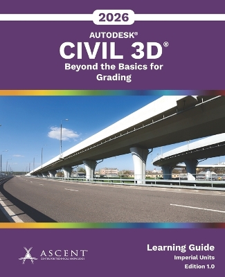 Autodesk Civil 3D 2026: Beyond the Basics for Grading (Imperial Units)