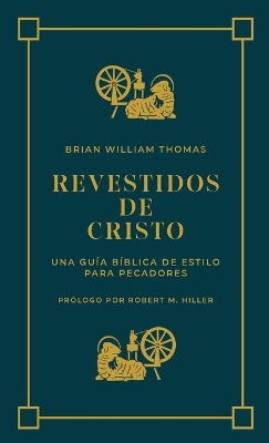 Revestidos de Cristo
