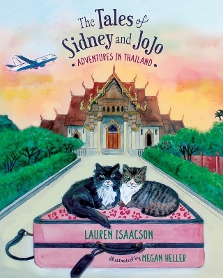 Tales of Sidney and JoJo: Adventures in Thailand