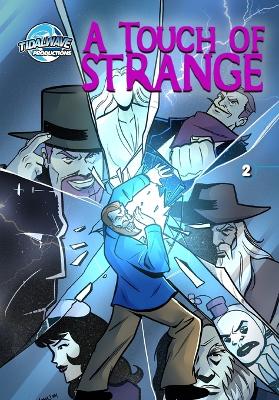 Touch of Strange #2