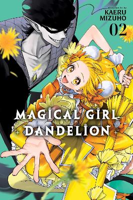 Magical Girl Dandelion, Vol. 2, Volume 2