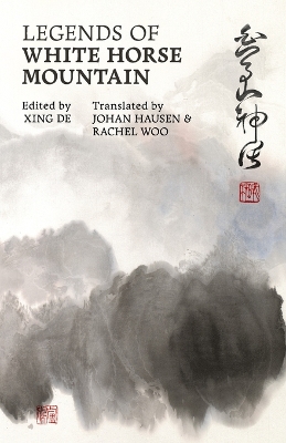 Legends of White Horse Mountain