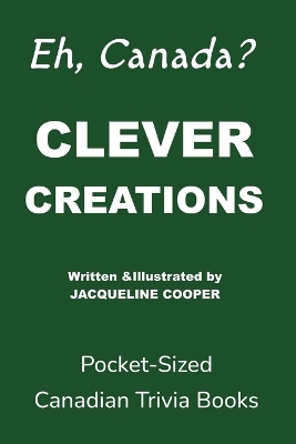 Clever Creations Canadian English ed.