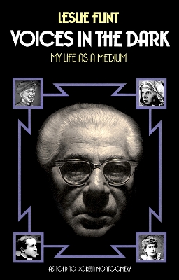 Voices in the Dark: My Life as a Medium