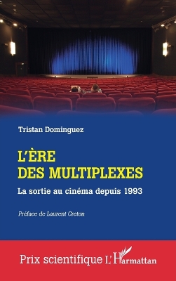 L'ere des multiplexes: La sortie au cinema depuis 1993