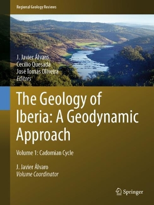 Geology of Iberia: A Geodynamic Approach: Volume 1: Cadomian Cycle 2022 ed.