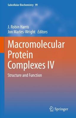 Macromolecular Protein Complexes IV: Structure and Function