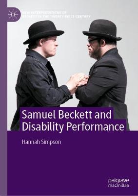Samuel Beckett and Disability Performance 2022 ed.