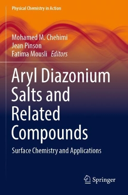 Aryl Diazonium Salts and Related Compounds: Surface Chemistry and Applications 2022 ed.