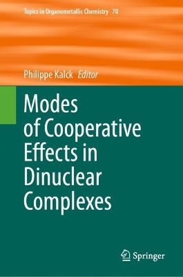 Modes of Cooperative Effects in Dinuclear Complexes