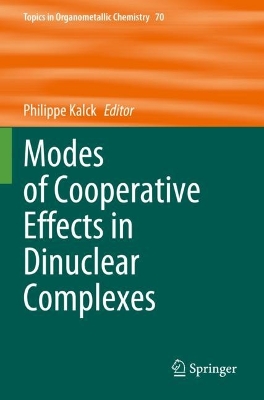 Modes of Cooperative Effects in Dinuclear Complexes 2023 ed.
