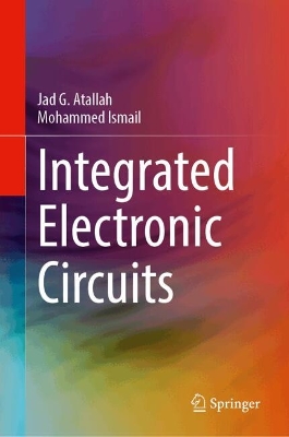 Integrated Electronic Circuits 2024 ed.