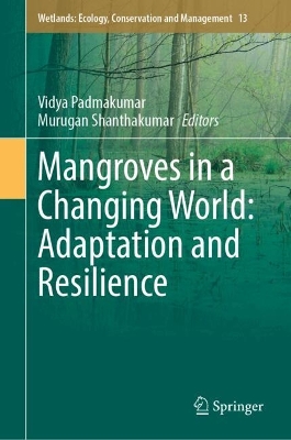 Mangroves in a Changing World: Adaptation and Resilience 2024 ed.