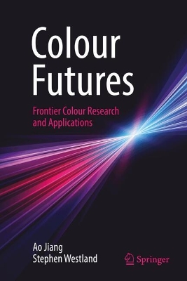 Colour Futures: Frontier Colour Research and Applications