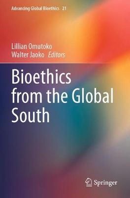 Bioethics from the Global South