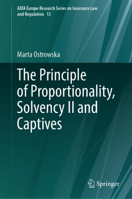 Principle of Proportionality, Solvency II and Captives
