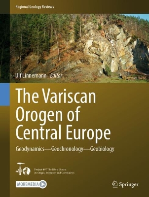 Variscan Orogen of Central Europe: Geodynamics - Geochronology - Geobiology