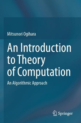 Introduction to Theory of Computation: An Algorithmic Approach