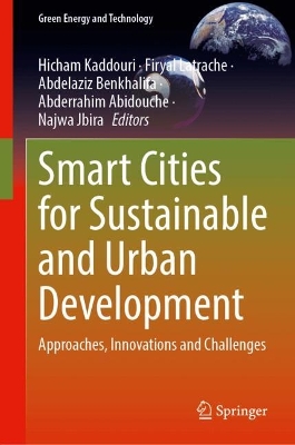 Smart Cities for Sustainable and Urban Development: Approaches, Innovations and Challenges