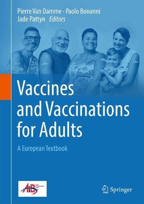 Vaccines and Vaccinations for Adults: A European Textbook