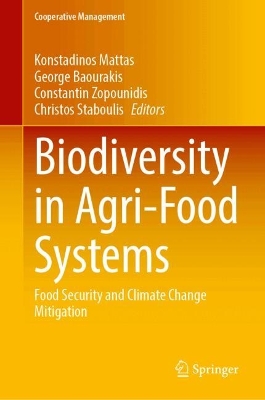 Biodiversity in Agri-Food Systems: Food Security and Climate Change Mitigation