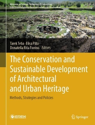 Conservation and Sustainable Development of Architectural and Urban Heritage: Methods, Strategies and Policies